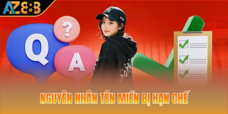 Nguyên nhân khiến tên miền bị hạn chế truy cập