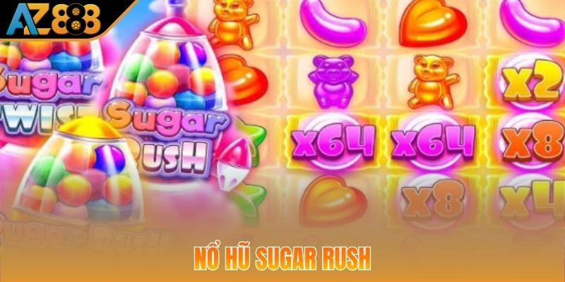 Sugar Rush mang đến những giây phút giải trí kịch tính